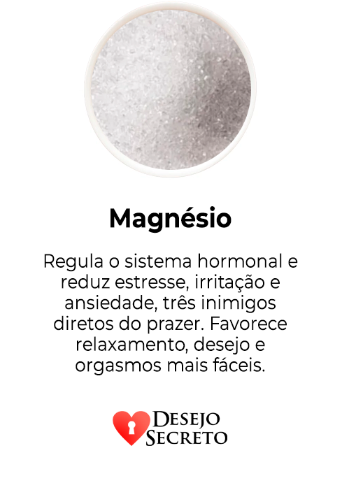 Desejo-Secreto-Magnésio